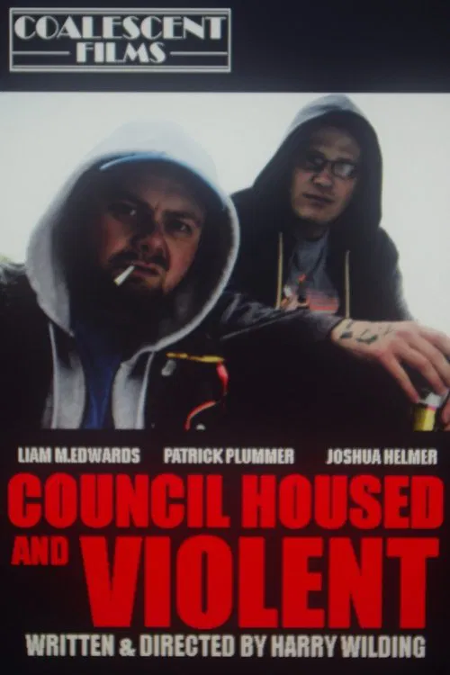Council Housed And Violent movie poster