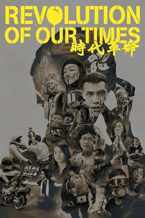 Revolution of Our Times movie poster