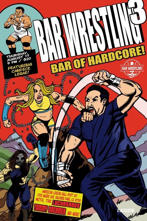 Bar Wrestling 3: Bar Of Hardcore movie poster
