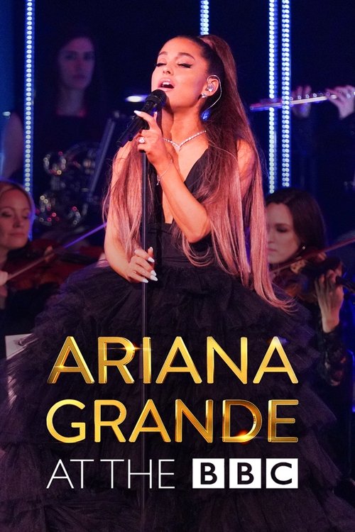 Ariana Grande at the BBC movie poster