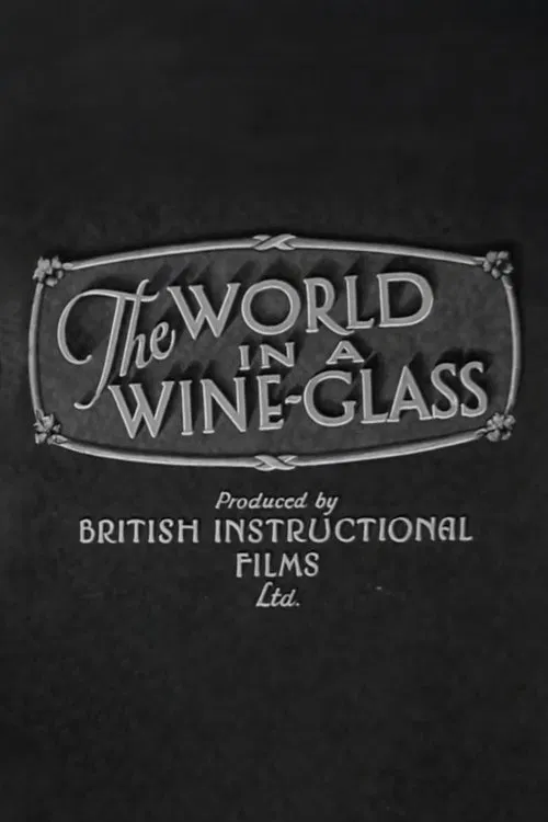 Poster do filme The World in a Wine-Glass