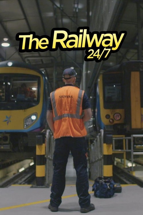 The Railway 24/7 tv show poster