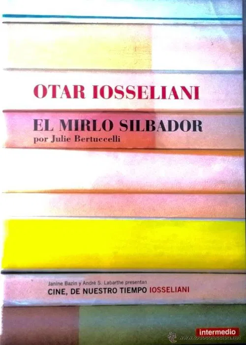 Otar Iosseliani, le merle siffleur movie poster