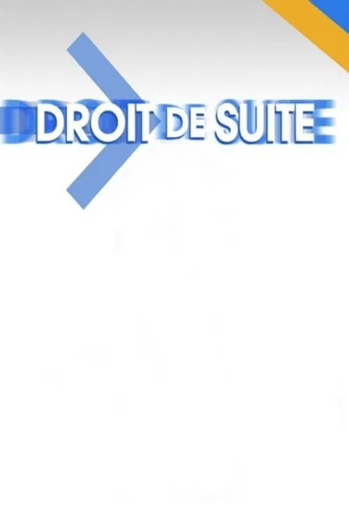 Droit de suite tv show poster
