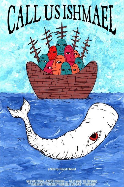 Call Us Ishmael movie poster