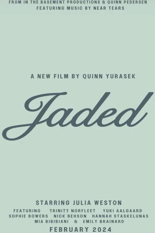 Jaded movie poster