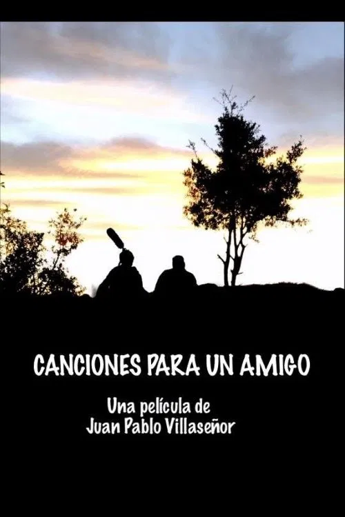 Canciones para un amigo movie poster