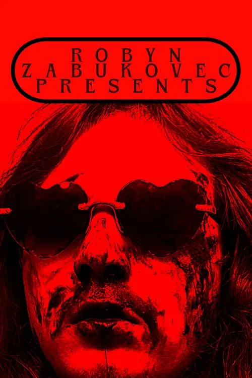 Robyn Zabukovec Presents movie poster
