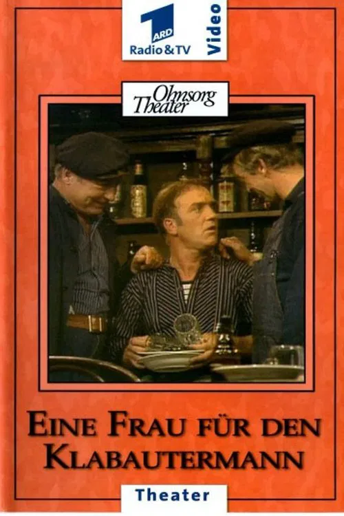 Poster do filme Ohnsorg Theater - Eine Frau für den Klabautermann
