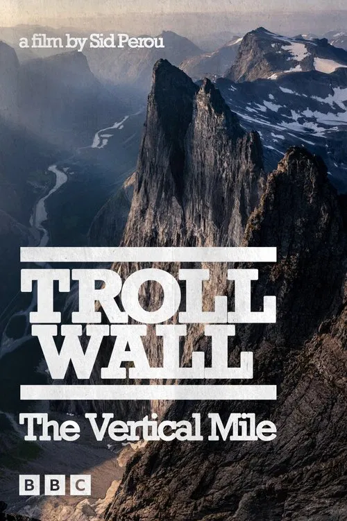 Troll Wall - The Vertical Mile movie poster