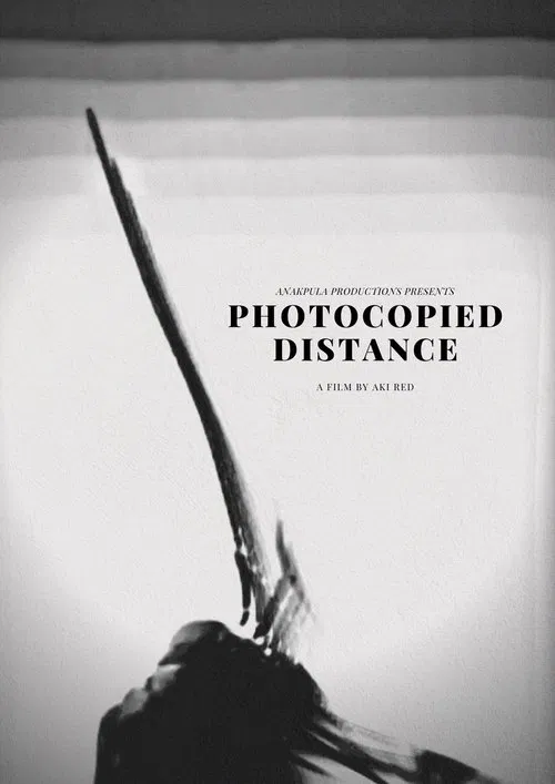 Photocopied Distance movie poster