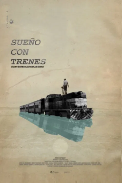 Sueño con trenes movie poster