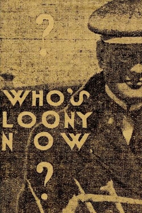Poster do filme Who's Looney Now