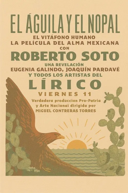 El águila en el nopal movie poster