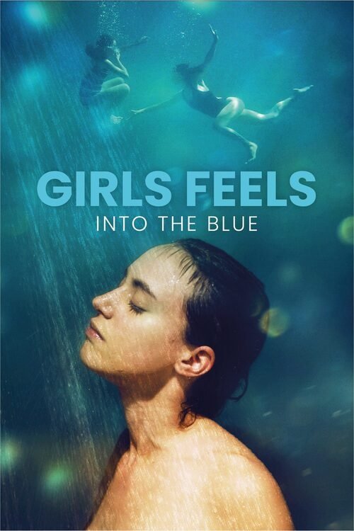 Poster do filme Girls Feels: Into the Blue