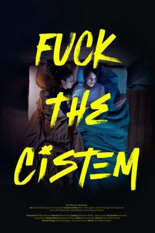 F*ck the Cistem movie poster