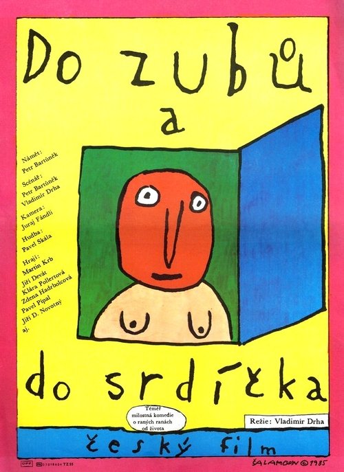 Do zubů a do srdíčka movie poster