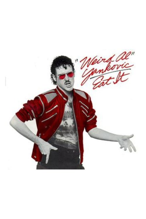 'Weird Al' Yankovic: Eat It movie poster