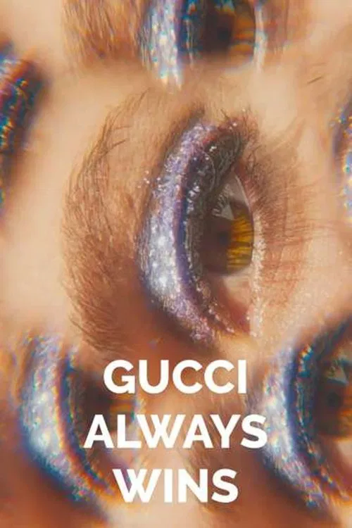 Gucci Always Wins movie poster