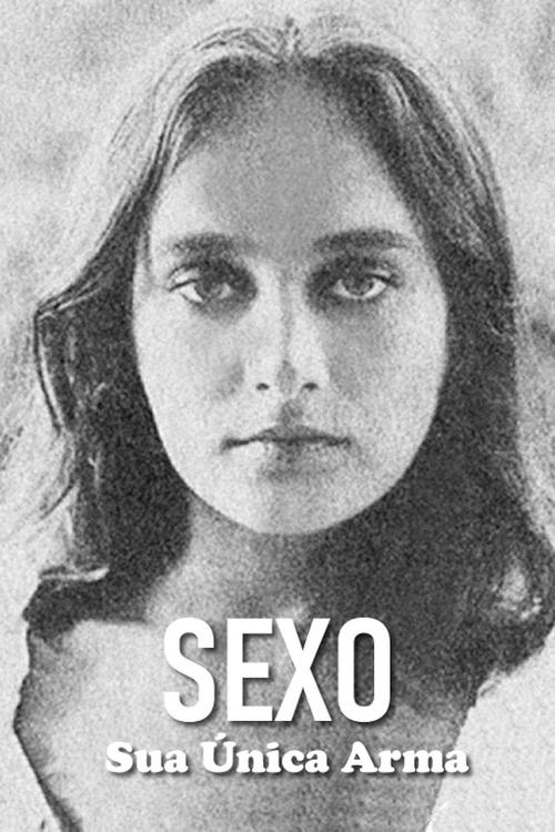 Poster do filme Sex, Your Only Weapon