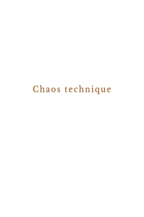 Technical chaos movie poster