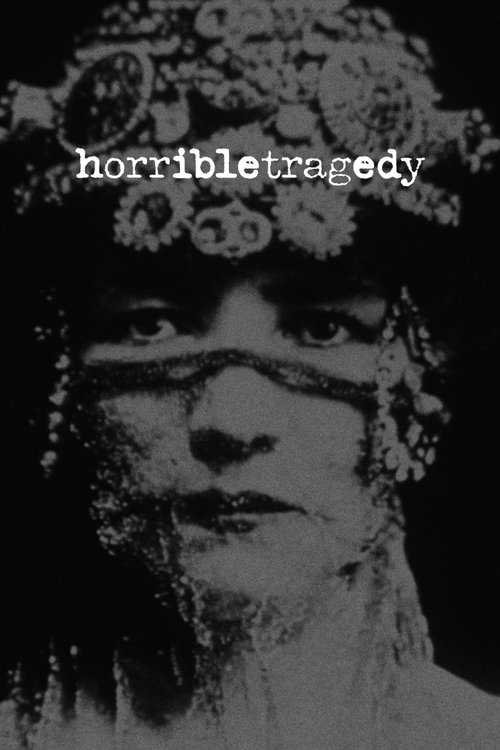 Horrible Tragedy movie poster