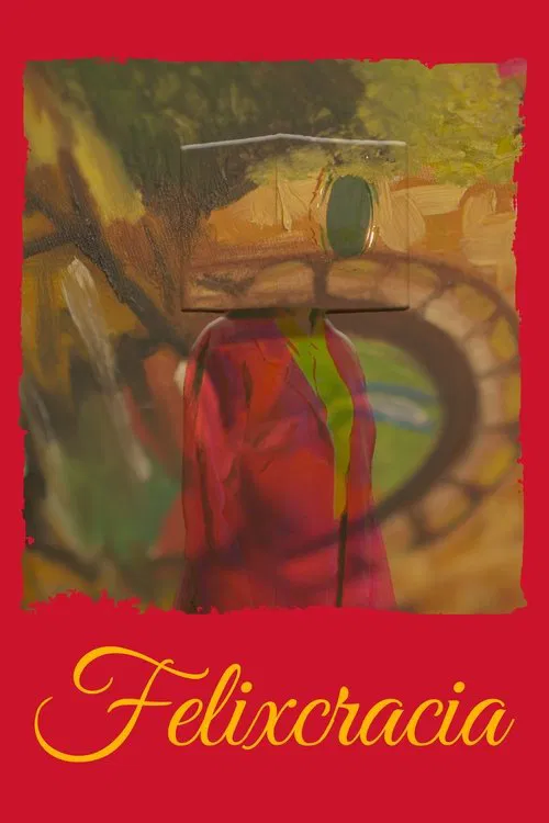 Poster do filme Felixcracia