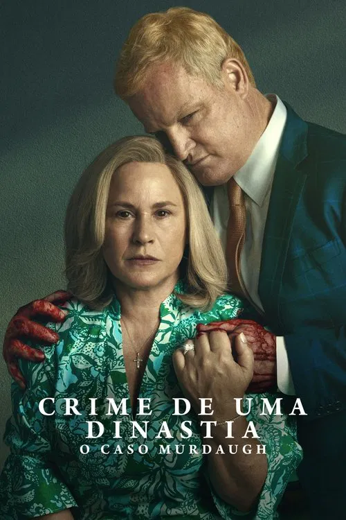 Poster da série Crime de uma Dinastia: O Caso Murdaugh