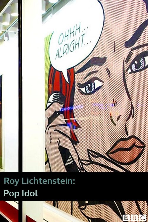 Roy Lichtenstein: Pop Idol movie poster