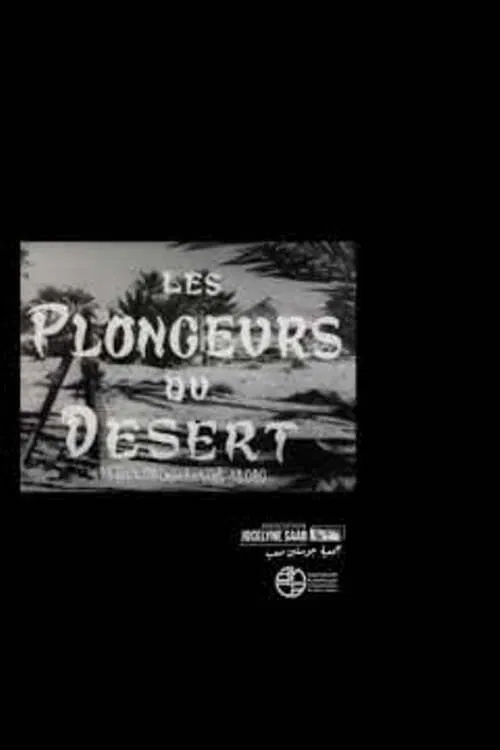 Les Plongeurs Du Désert movie poster