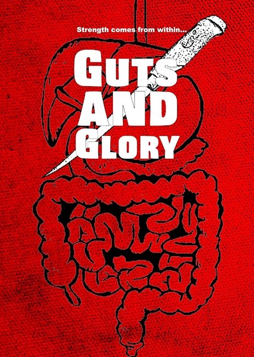 Guts and Glory movie poster
