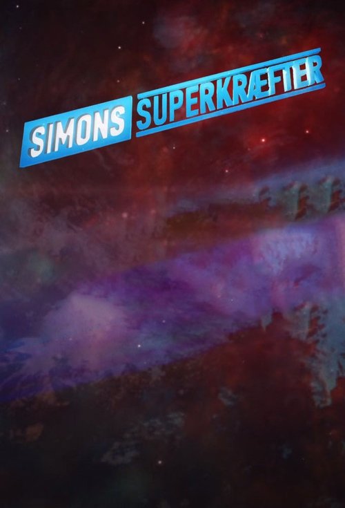 Simons Superkræfter tv show poster