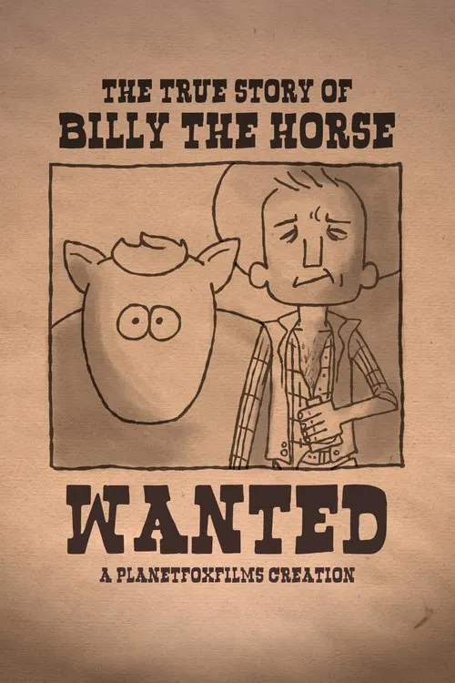 The True Story of Billy the Horse movie poster