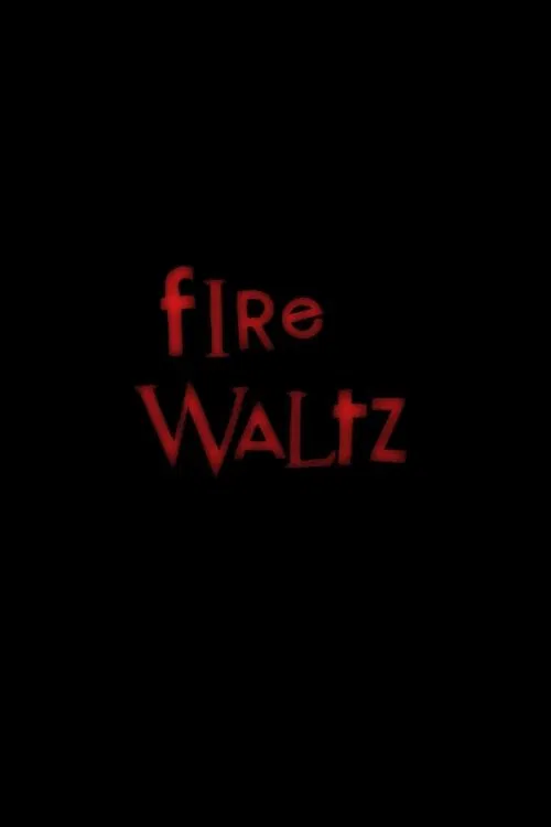 Poster do filme Fire Waltz