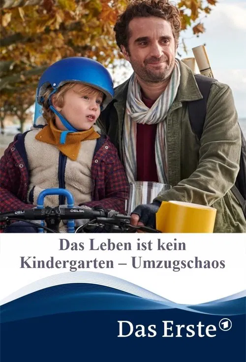 Das Leben ist kein Kindergarten – Umzugschaos movie poster