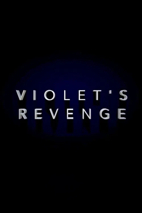 Violet's Revenge movie poster
