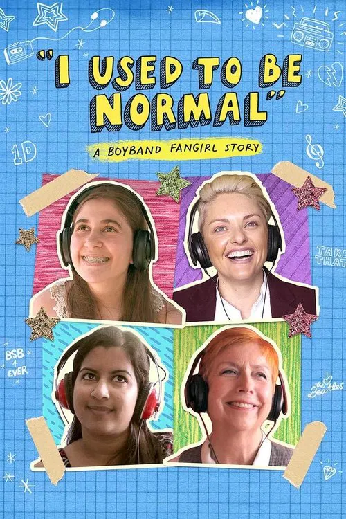 I Used to Be Normal: A Boyband Fangirl Story movie poster