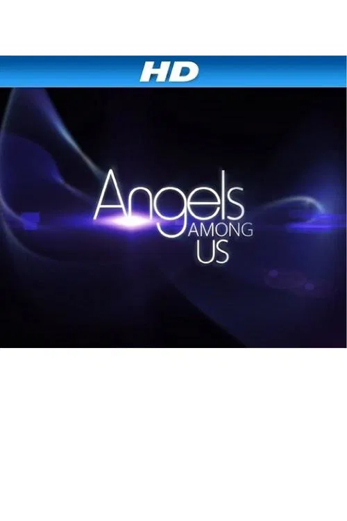 Angels Among Us tv show poster