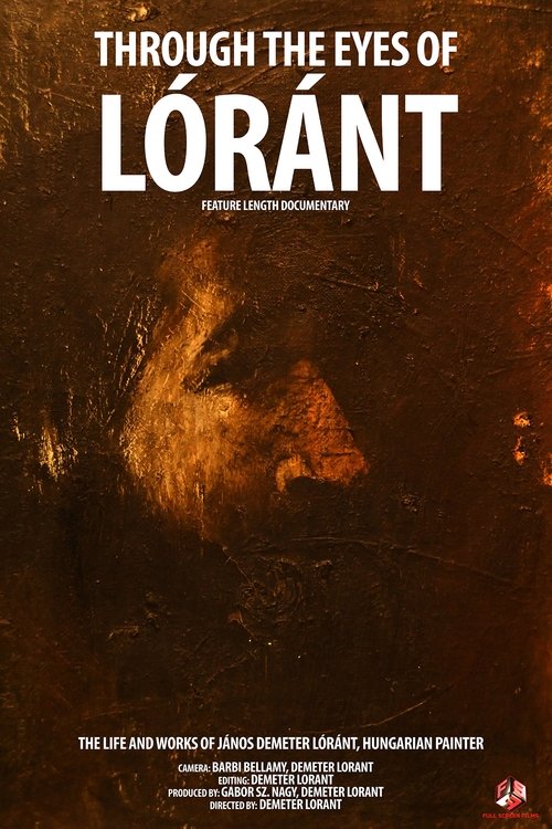 Through the Eyes of Lóránt movie poster