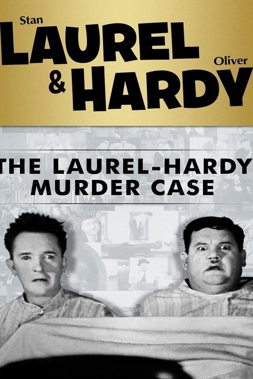 The Laurel-Hardy Murder Case movie poster