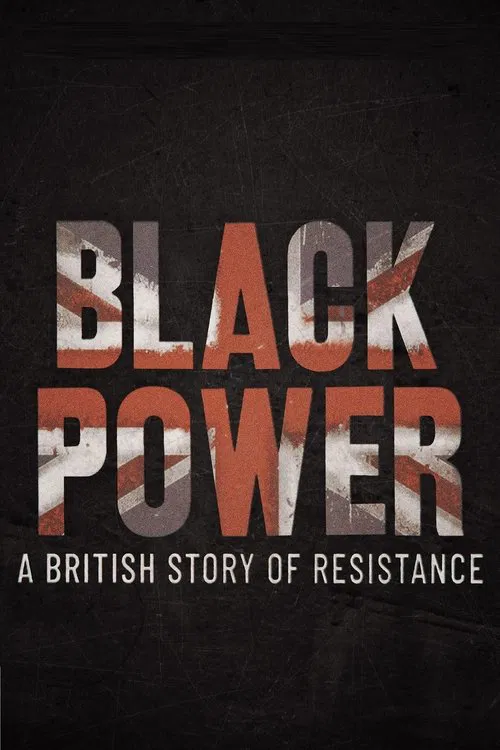 Black Power: A British Story of Resistance movie poster
