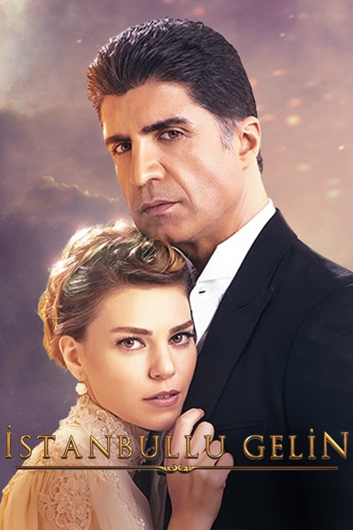 Istanbullu Gelin tv show poster