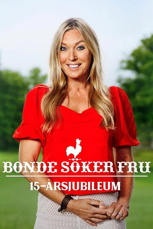 Poster da série Bonde söker fru - 15-årsjubileum