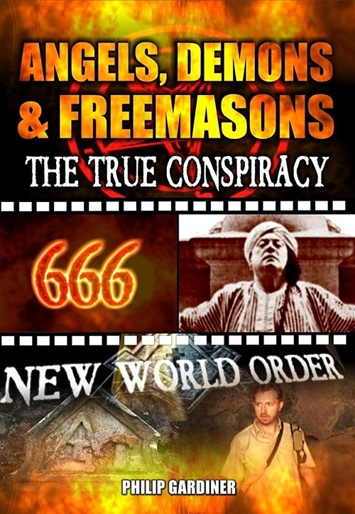 Angels, Demons and Freemasons: The True Conspiracy movie poster