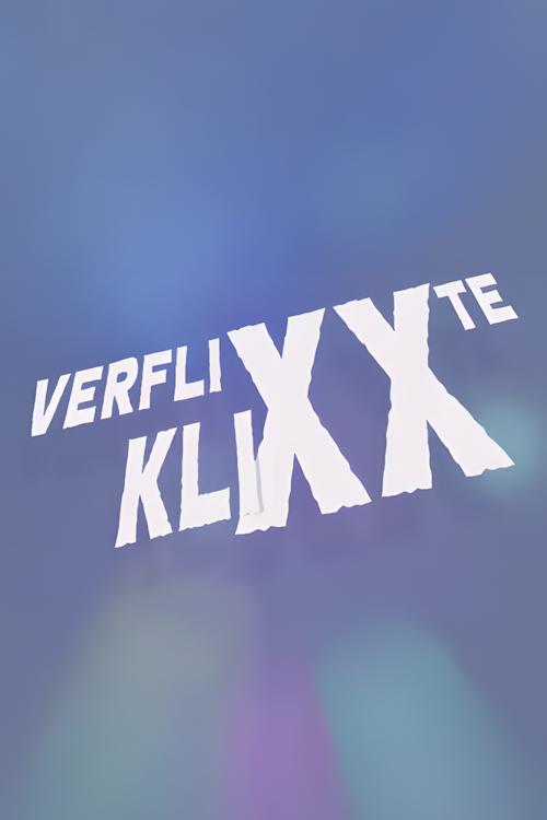 Verflixxte Klixx tv show poster