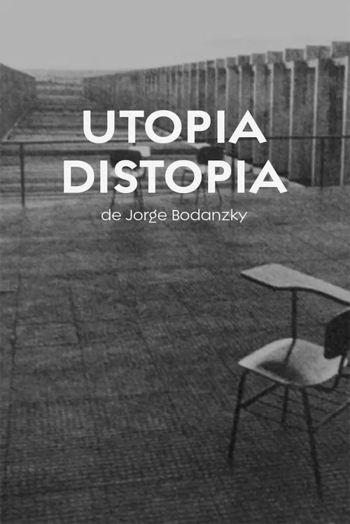 Poster do filme Utopia Distopia