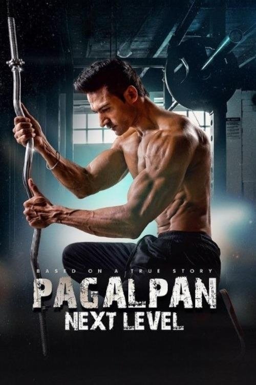 Pagalpan Next level movie poster