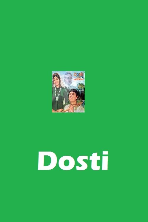 Dosti movie poster