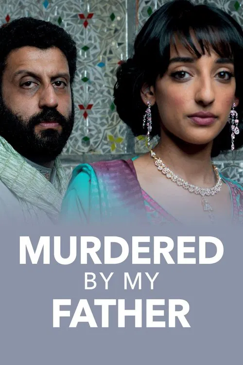 Murdered by My Father movie poster
