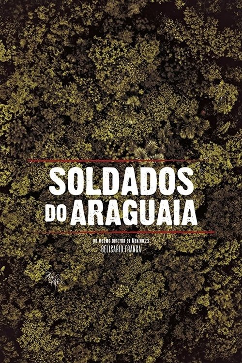 Soldados do Araguaia movie poster
